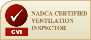 NADCA Certified Ventilation Inspector (CVI)